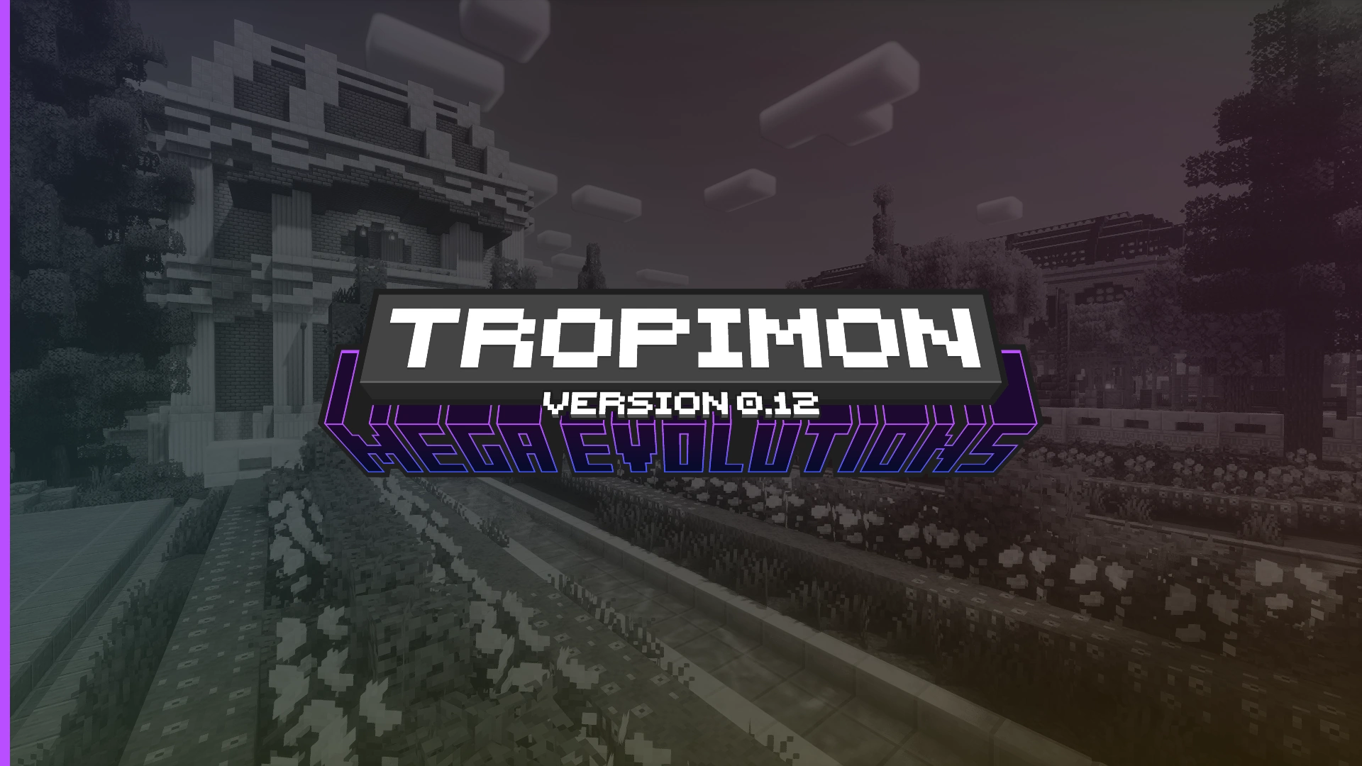 Tropimon 0.12 - Méga Évolutions